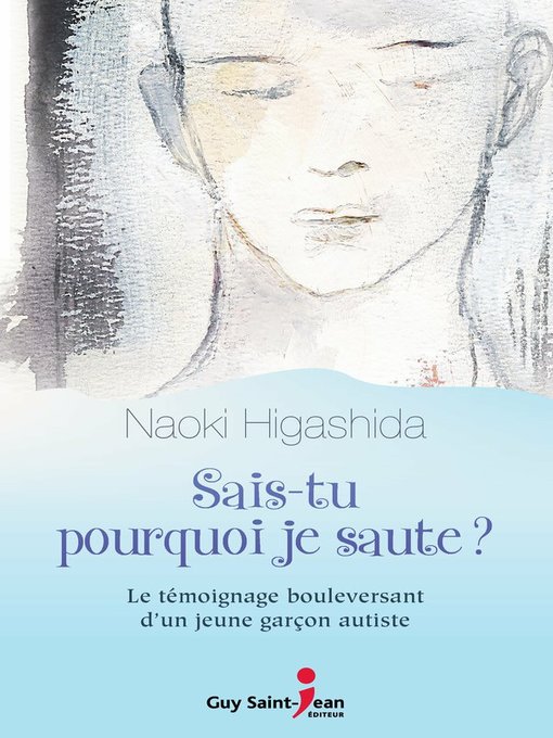 Cover image for Sais-tu pourquoi je saute ?